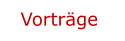 Vorträge