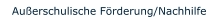 Außerschulische Förderung/Nachhilfe